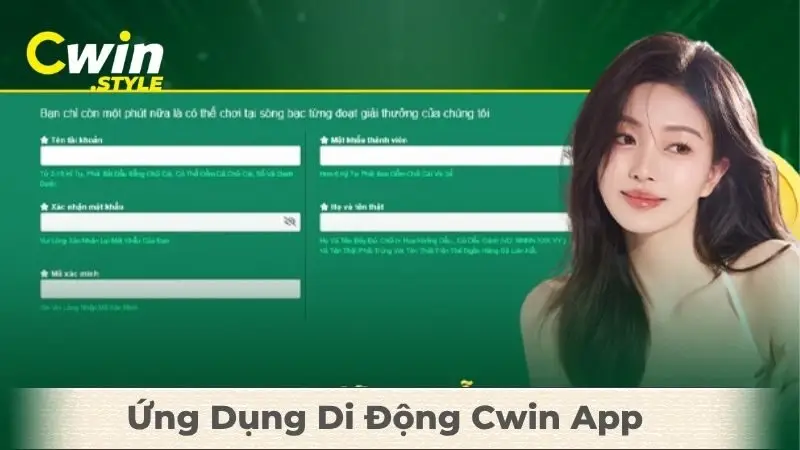 Ứng Dụng Di Động Cwin App